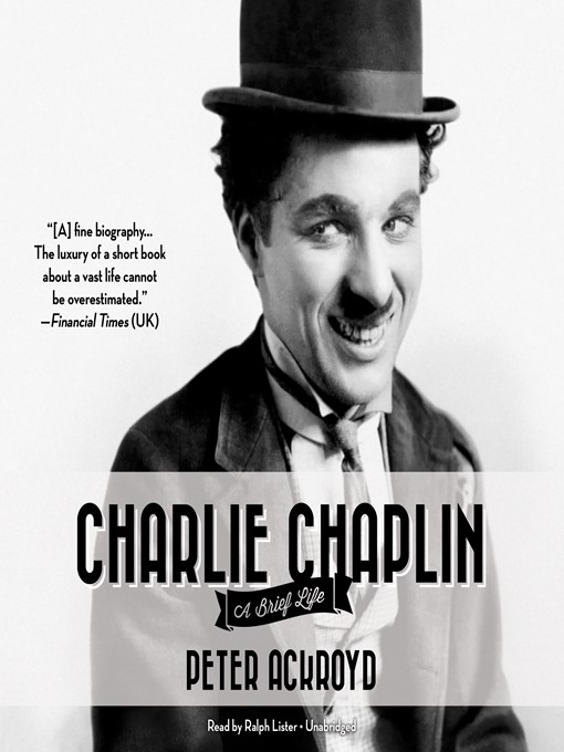 Title details for Charlie Chaplin by Peter Ackroyd - Available